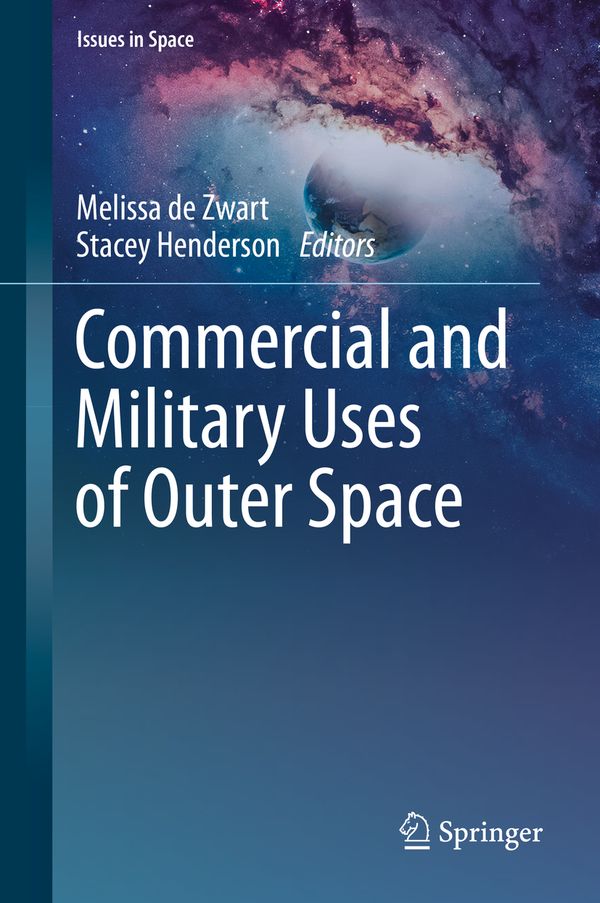 Commercial and Military Uses of Outer Space | 1:a upplagan