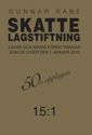 Skattelagstiftning 15:1 : Lagar och andra författningar som de lyder 1 januari 2015 | 50:e upplagan