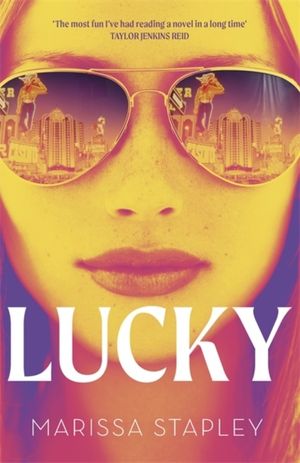 Lucky - A Reese's Book Club Pick and NYT Bestseller with an unforgettable h