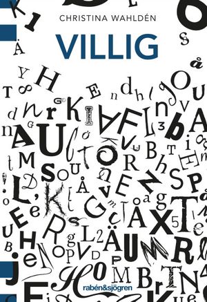 Villig | 1:a upplagan