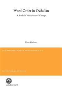 Word Order in Övdalian | 0:e upplagan