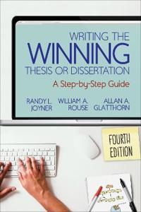 Writing the Winning Thesis or Dissertation | 4:e upplagan