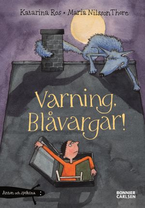 Varning, Blåvargar! | 1:a upplagan