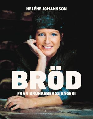 Bröd från Brunkebergs Bageri