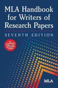 MLA Handbook for Writers of Research Papers | 7:e upplagan