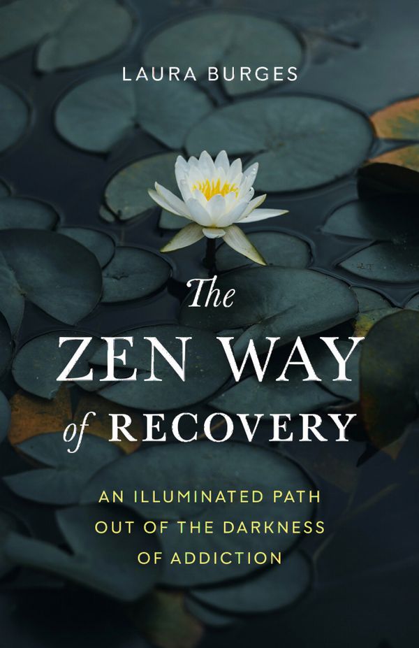 Zen Way of Recovery,  The | 0:e upplagan