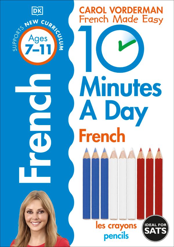10 Minutes A Day French, Ages 7-11 (Key Stage 2) | 0:e upplagan