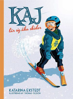 Kaj lär sig åka skidor (litet format) | 1:a upplagan