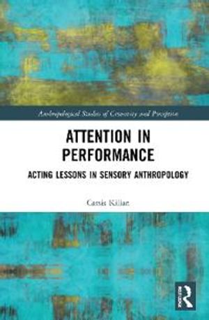 Attention in Performance | 1:a upplagan