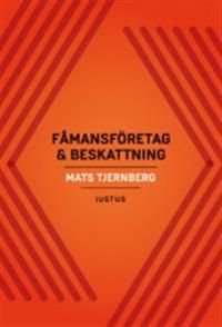 Fåmansföretag & beskattning | 1:a upplagan