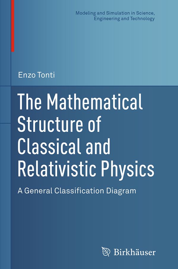 The Mathematical Structure of Classical and Relativistic Physics | 1:a upplagan