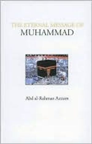 Eternal message of muhammad