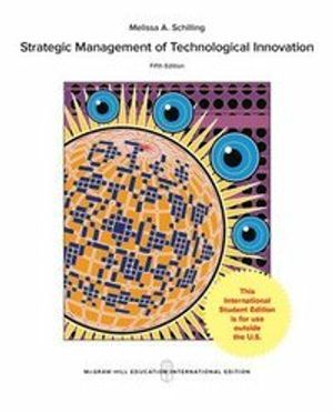 Strategic Management of Technological Innovation | 5:e upplagan