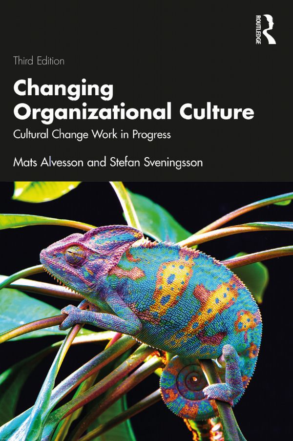 Changing Organizational Culture | 3:e upplagan
