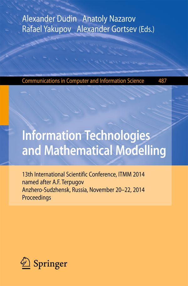 Information Technologies and Mathematical Modelling | 1:a upplagan