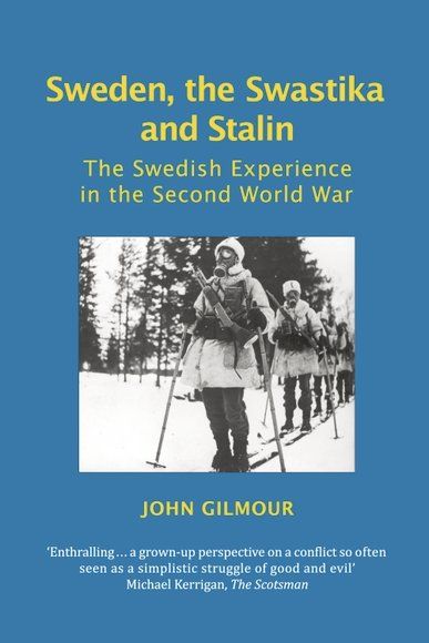 Sweden, the Swastika and Stalin | 0:e upplagan
