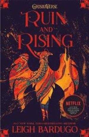 The Grisha: Ruin and Rising