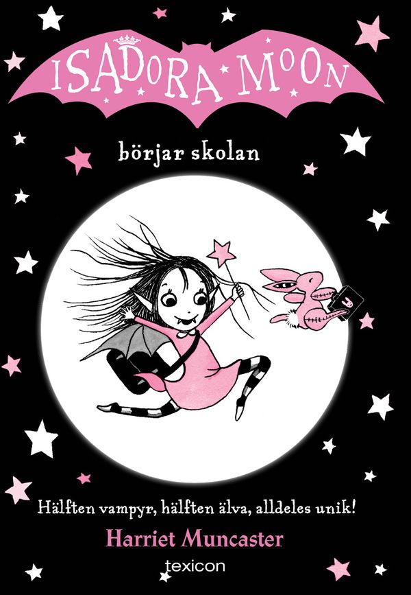 Isadora Moon börjar skolan | 1:a upplagan