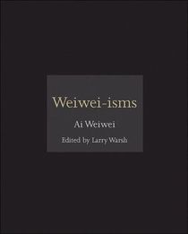 Weiwei-isms