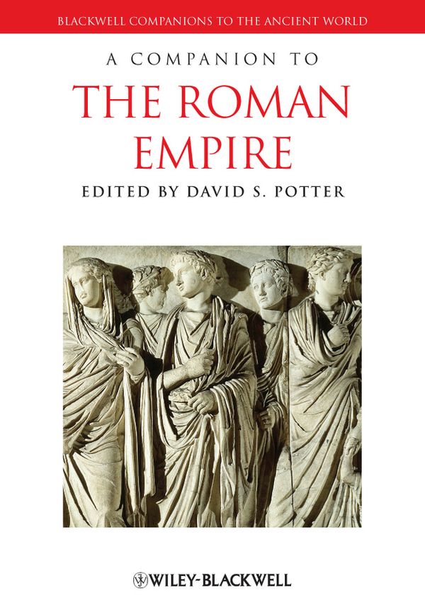 A Companion to the Roman Empire | 1:a upplagan