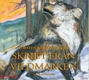 Skriet från vildmarken | 1:a upplagan