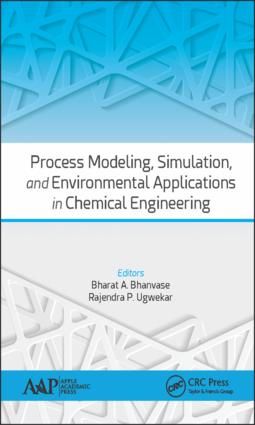 Process Modeling, Simulation, and Environmental Applications in Chemical Engineering | 1:a upplagan