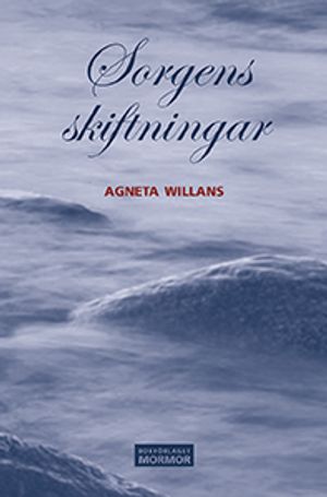 Sorgens skiftningar | 1:a upplagan