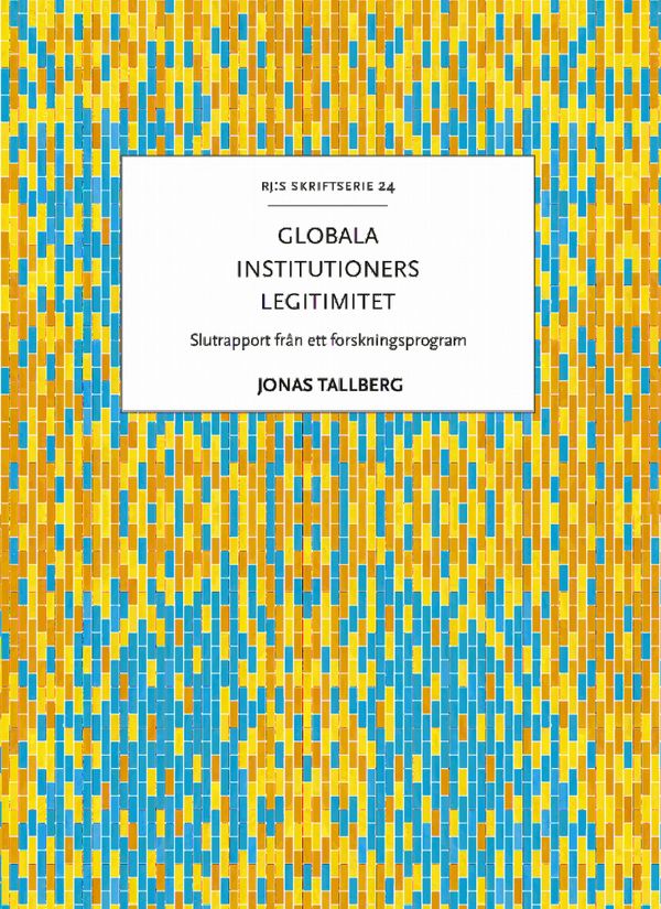 Globala institutioners legitimitet | 1:a upplagan