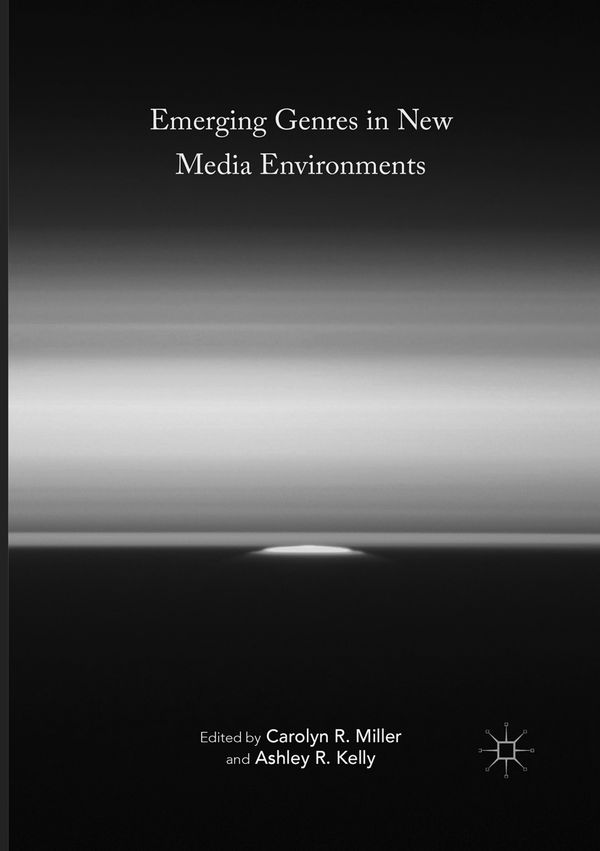 Emerging Genres in New Media Environments | 1:a upplagan