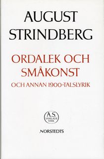 Ordalek och småkonst och annan 1900-talslyrik : Nationalupplaga. 51, Ordalek och småkonst och annan 1900-talslyrik