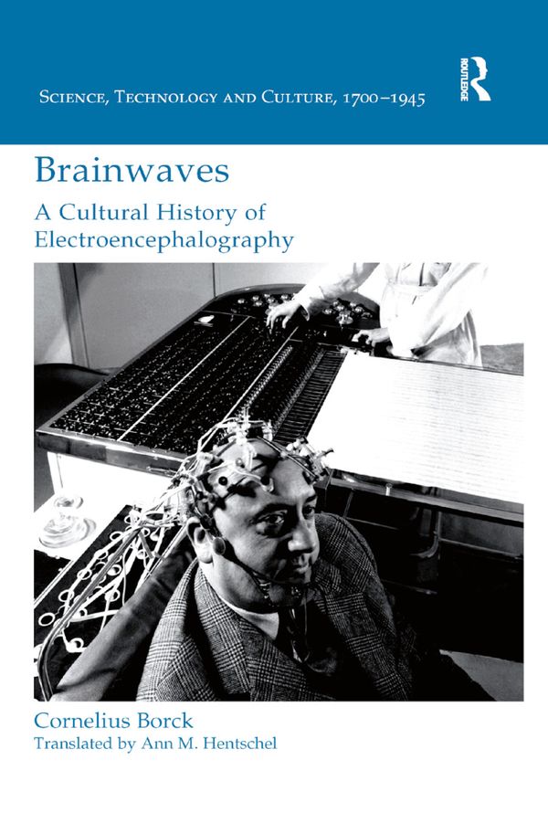 Brainwaves: A Cultural History of Electroencephalography | 1:a upplagan