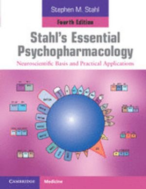 Stahl's Essential Psychopharmacology | 4:e upplagan