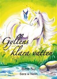 Gyllens klara vatten | 1:a upplagan