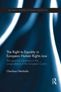 The Right to Equality in European Human Rights Law | 1:a upplagan