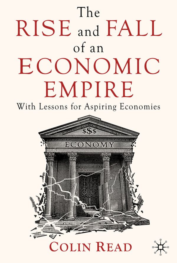 The Rise and Fall of an Economic Empire | 1:a upplagan