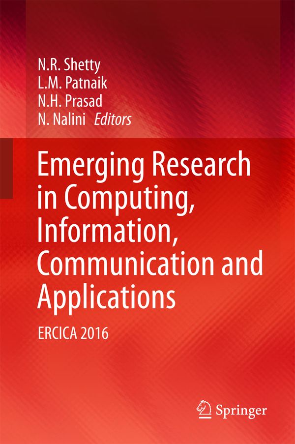 Emerging Research in Computing, Information, Communication and Applications | 1:a upplagan