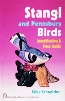Stangl And Pennsbury Birds : Identification and Price Guide