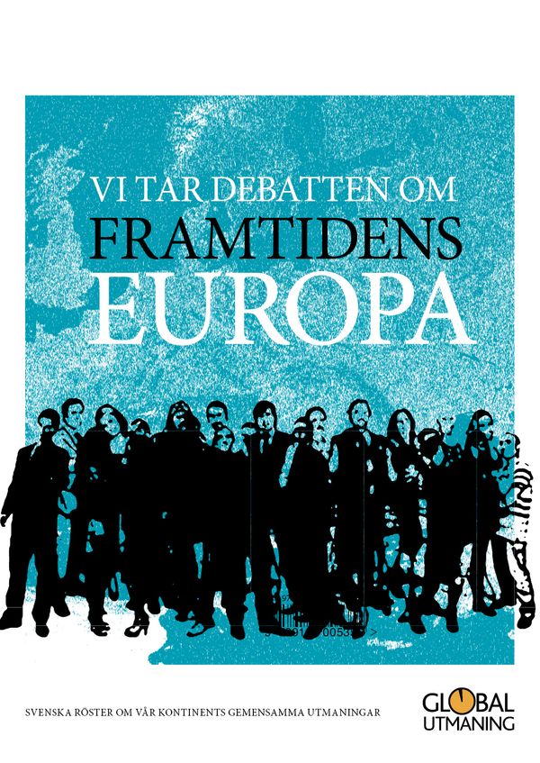 Vi tar debatten om framtidens Europa | 0:e upplagan
