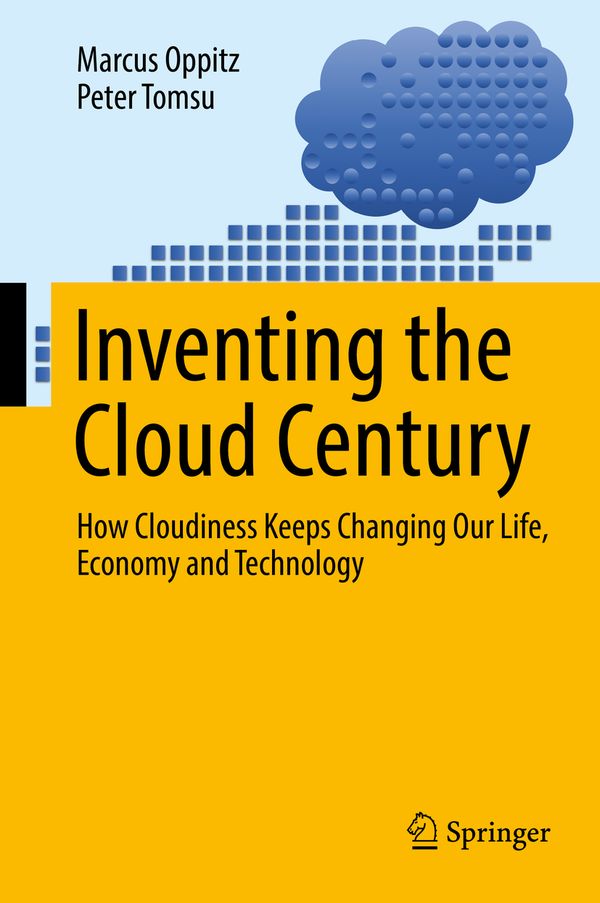 Inventing the Cloud Century | 1:a upplagan