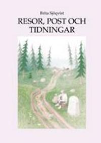Resor post och tidningar | 0:e upplagan