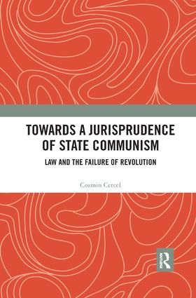Towards A Jurisprudence of State Communism | 1:a upplagan