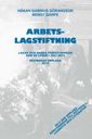 Arbetslagstiftning 2012 : Lagar och andra författningar som de lyder 1 juli 2012 | 0:e upplagan