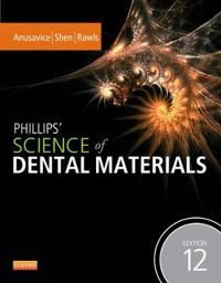 Phillips' Science of Dental Materials | 12:e upplagan