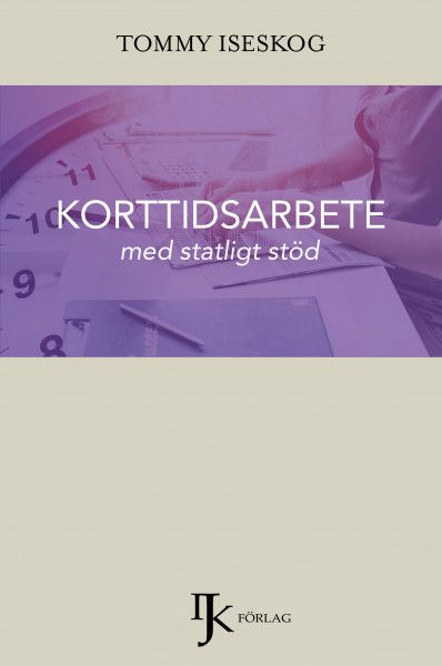 Korttidsarbete med statligt stöd | 0:e upplagan
