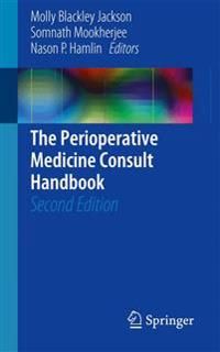 The Perioperative Medicine Consult Handbook | 2:a upplagan