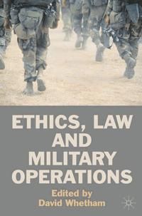 Ethics, Law and Military Operations | 0:e upplagan