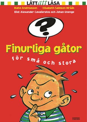 Finurliga gåtor för små och stora