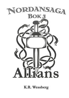 Nordansaga Bok 3 : Allians | 1:a upplagan