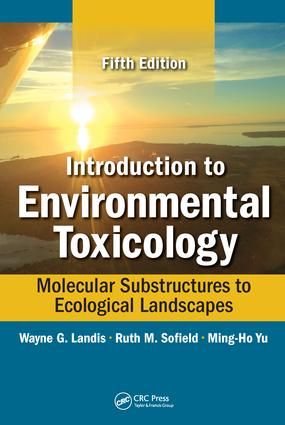 Introduction to Environmental Toxicology | 5:e upplagan