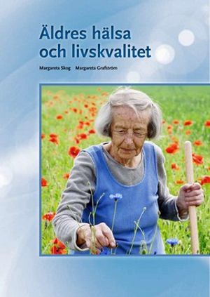 Äldres hälsa och livskvalitet